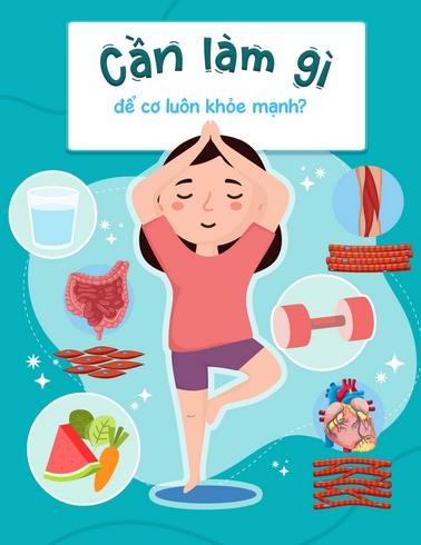 Cần làm gì để cơ luôn khỏe mạnh?