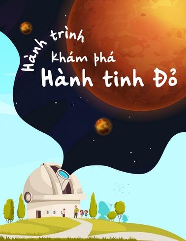 Hành trình khám phá hành tinh đỏ