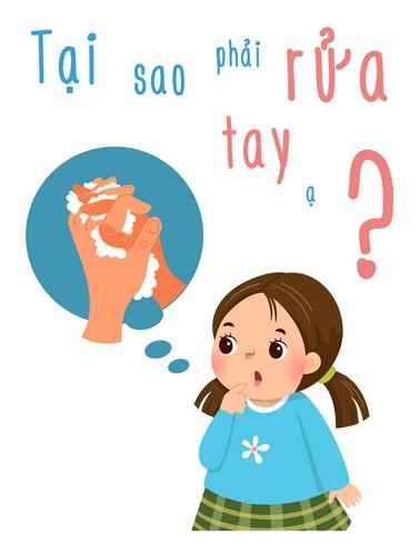 Tại sao phải rửa tay ạ?