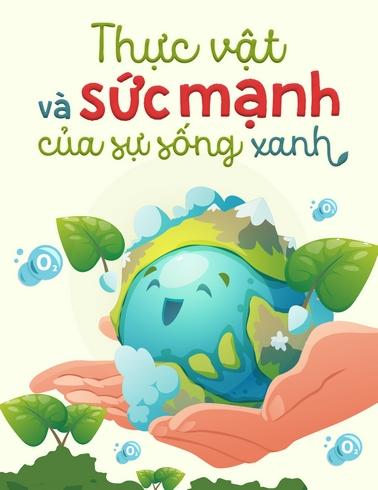 Thực vật và sức mạnh của sự sống xanh